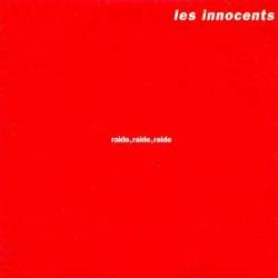 Les Innocents : Raide raide raide